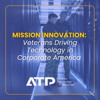 Mission Innovation: Veterans Driving Technology in Corporate America